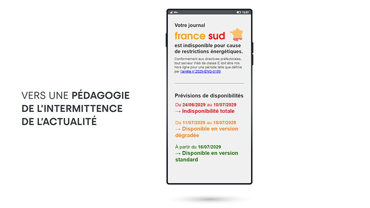 Slide introduisant la pédagogie de l'intermittence de l'actualité : l'écran d'indisponibilité du journal France Sud, avec les raisons de son indisponibilité et les prévisions de retour à la normale.