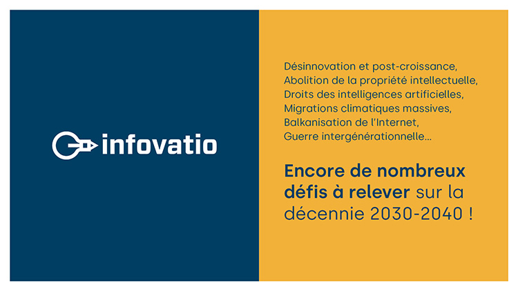Slide de conclusion avec le logo d'Infovatio et une liste de défis à relever pour la décennie 2030-2040.